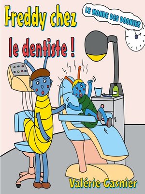 cover image of Freddy chez le dentiste